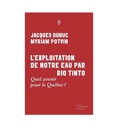 L'exploitation de notre eau par Rio Tinto L'exploitation de notre eau par Rio Tinto